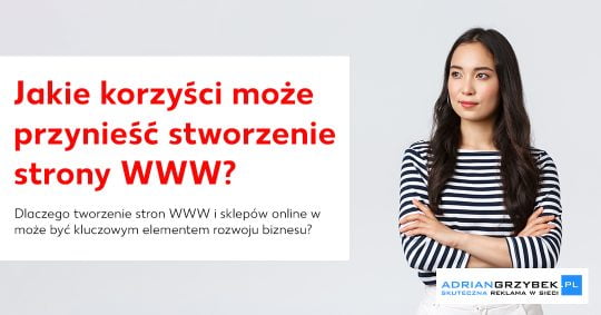 Tworzenie stron WWW i sklepów Internetowych dla biznesu Tworzenie stron WWW i sklepów Internetowych dla biznesu