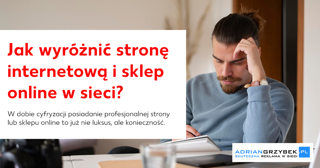 Nowoczesne strony WWW i sklepy online w Piotrkowie Trybunalskim – jak wyróżnić się w sieci?