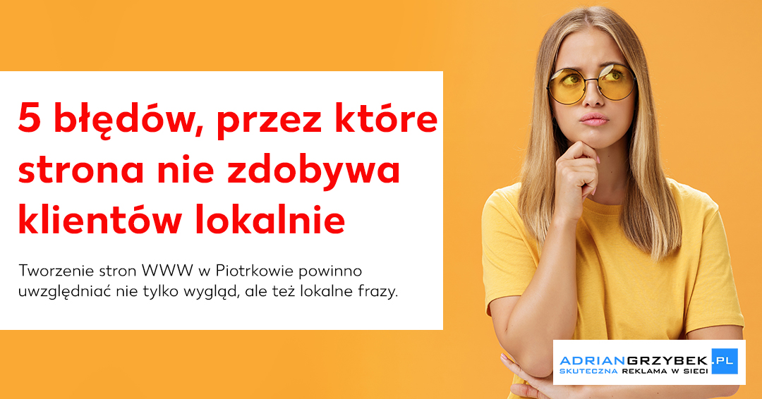 5 błędów, przez które strona WWW nie zdobywa klientów lokalnie