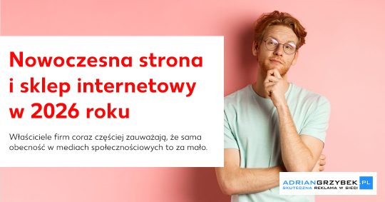 Nowoczesna strona internetowa w 2026 roku – dlaczego lokalny biznes nie może już czekać?