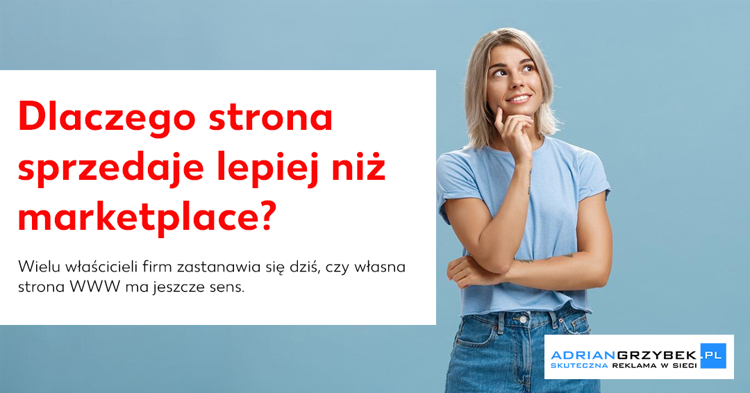 Dlaczego lokalna strona internetowa nadal sprzedaje lepiej niż marketplace?